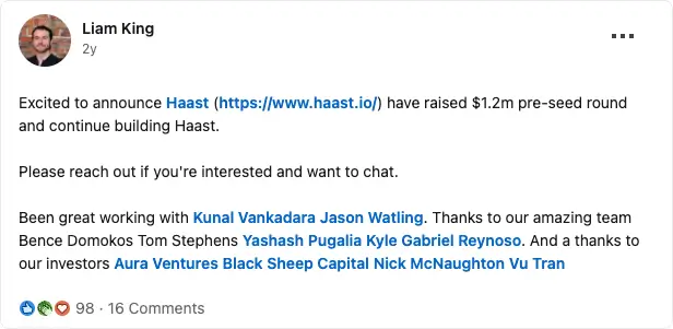 Excited to announce Haast have raised $1.2m pre-seed round and continue building Haast. Thanks to our amazing team including Yashash Pugalia. Investors: Aura Ventures, Black Sheep Capital.
