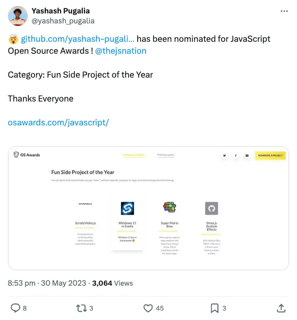 🤯 github.com/yashash-pugali... has been nominated for JavaScript Open Source Awards! @thejsnation Category: Fun Side Project of the Year. Thanks Everyone. osawards.com/javascript/